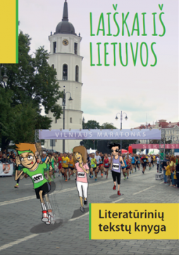 Knygos viršelis su Gedimino bolštu Vilniuke, žmonės bėga maratoną