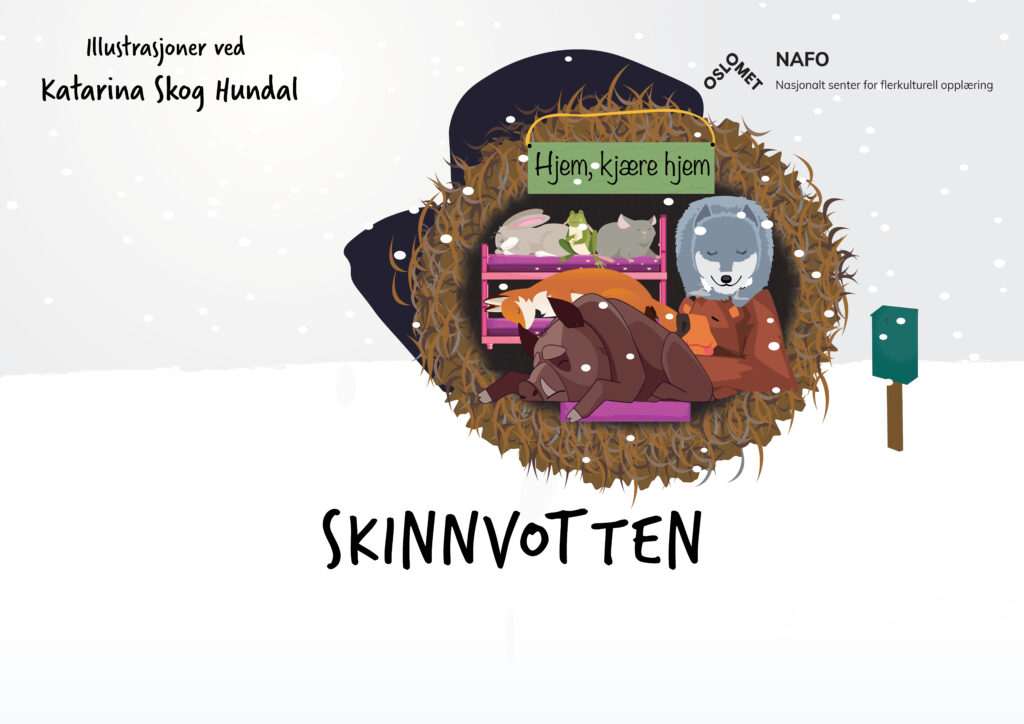 Figurer fra skinnvottenfortellingen og teksten "skinnvotten". NAFO logo og teksten "illustrert av Katarina Skog Hundal".